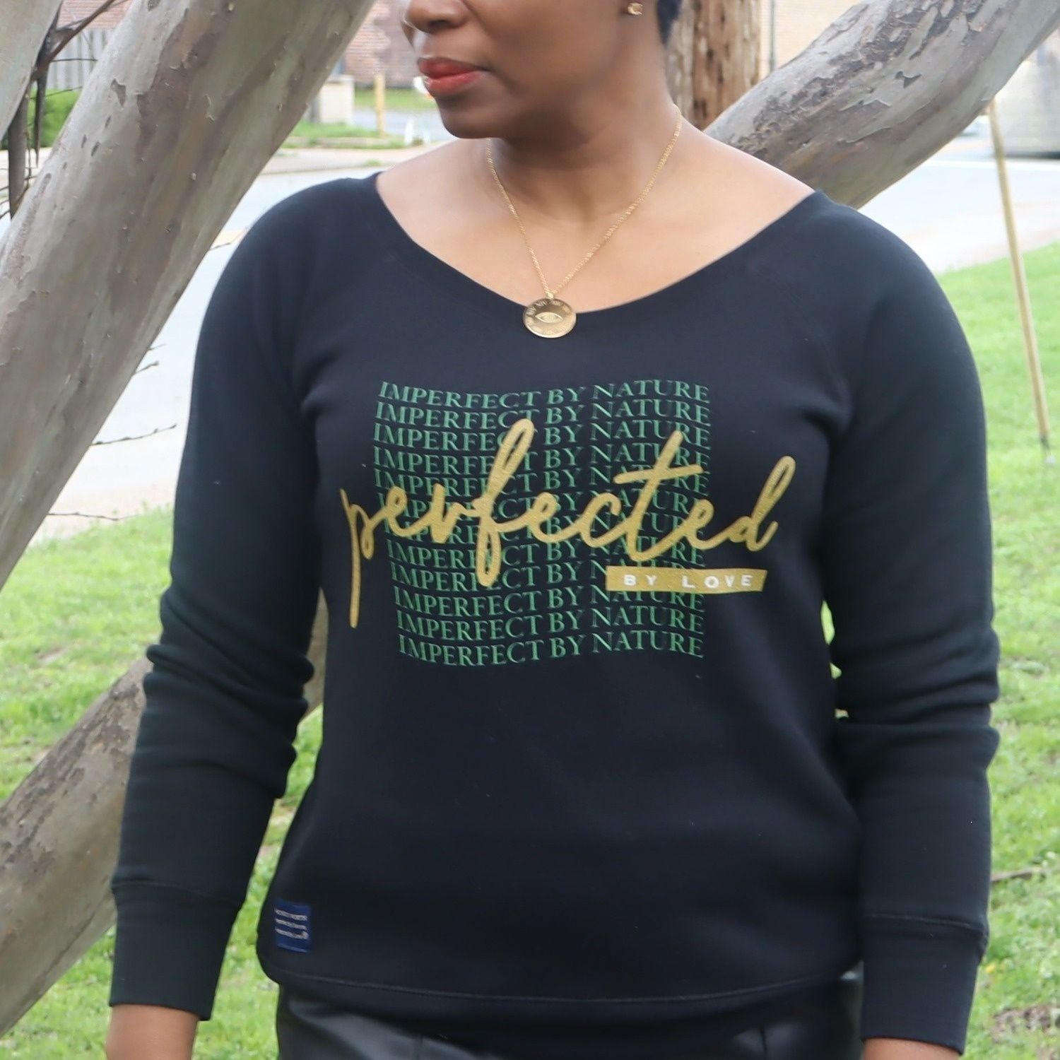 Imperfect by Nature, Perfected by Love Women's Sweater