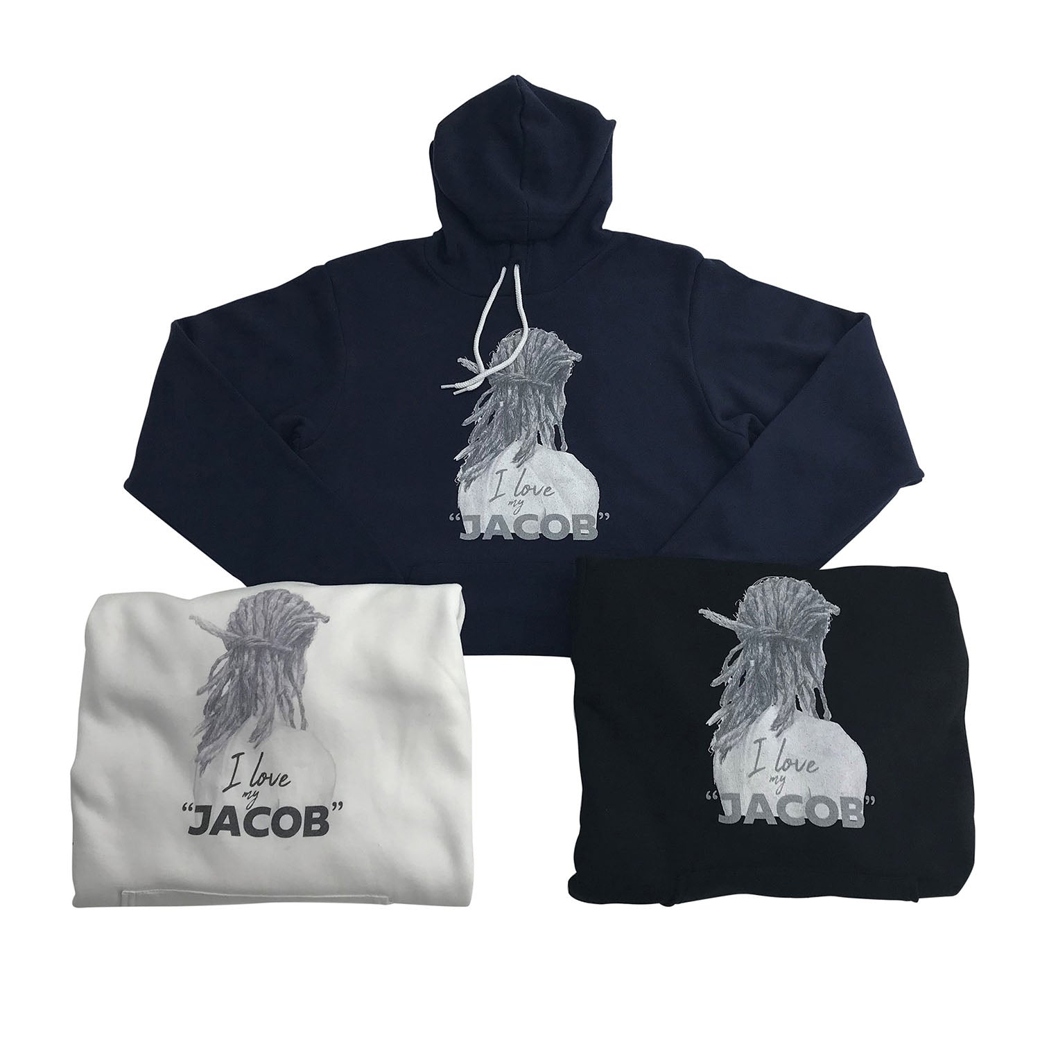 I Love My "Jacob" Dreads Hoodie Collection