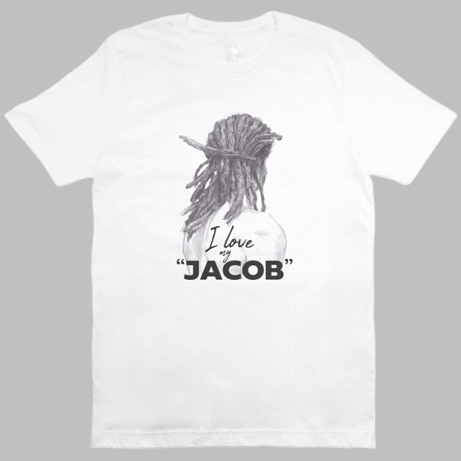 I Love My "Jacob" Short Sleeve White T-Shirt