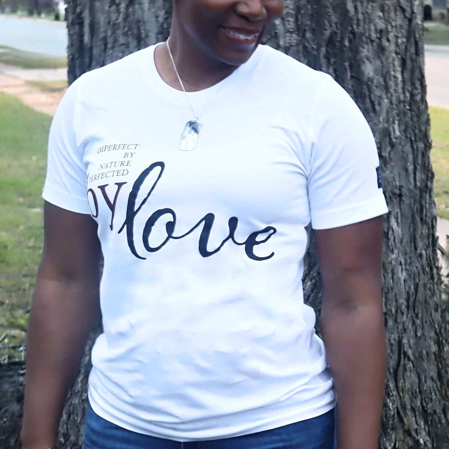 Imperfect by Nature, Perfected by Love Women's White Short Sleeve T-shirt