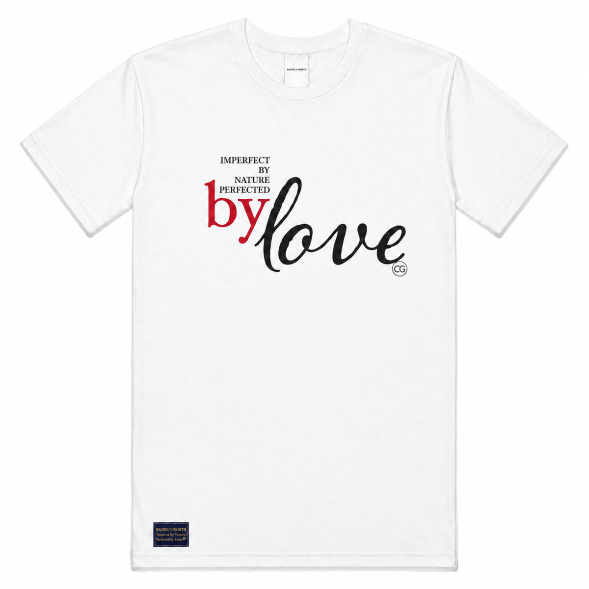 Front view of the Imperfect by Nature, Perfected by Love Women's White Short Sleeve T-Shirt featuring the faith-inspired statement design.
